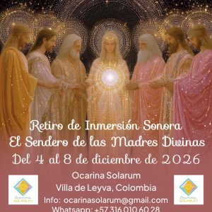 4 al 8 de diciembre 2026 - El Sendero de las Madres Divinas en Villa de Leyva, Colombia