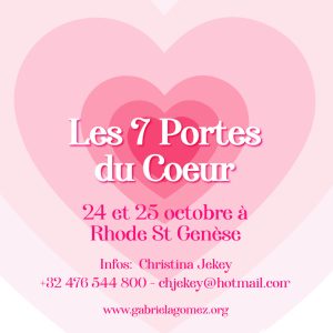 24 y 25 de Octubre - Las 7 Puertas del Corazón en Rhode St Genèse, Belgique