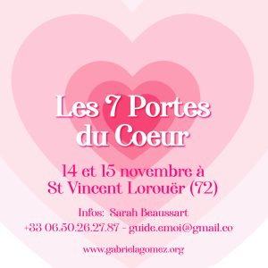 14 y 15 de Noviembre - Las 7 Puertas del Corazón en St Vincent Lorouër (72)